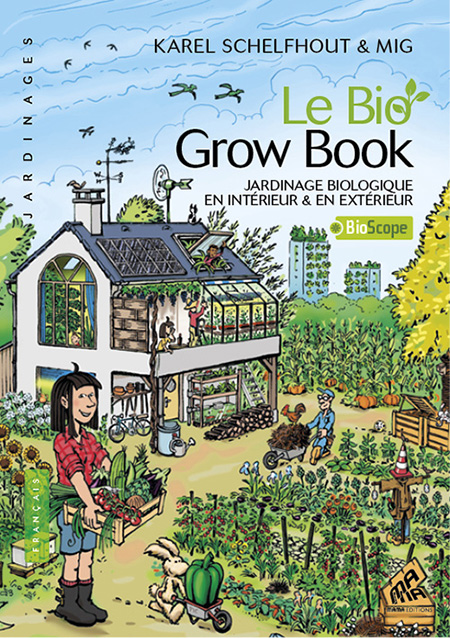 le-bio-grow-book-jardinage-biologique-en-interieur-et-en-exterieur