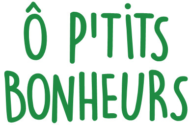 O P’ tits Bonheurs