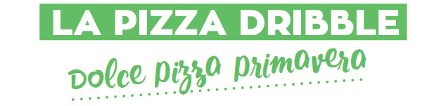 Pizza dribble