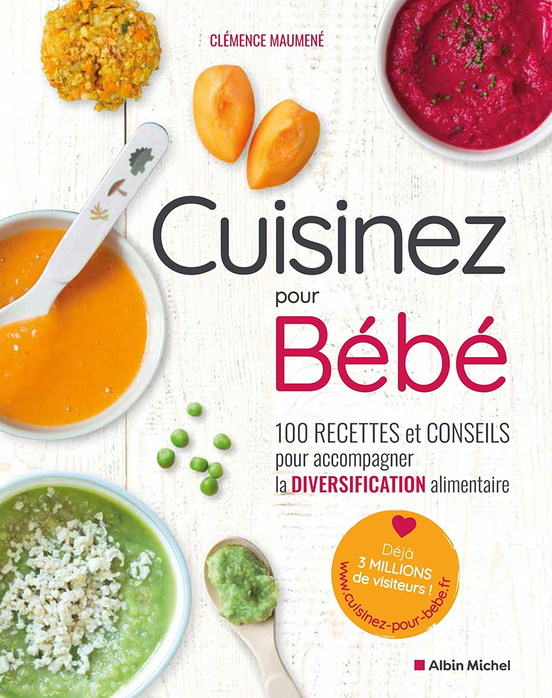Cuisinez pour bébé 
