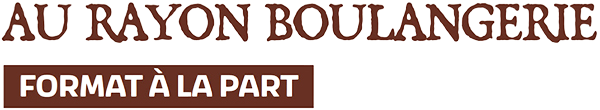 Au rayon boulangerie