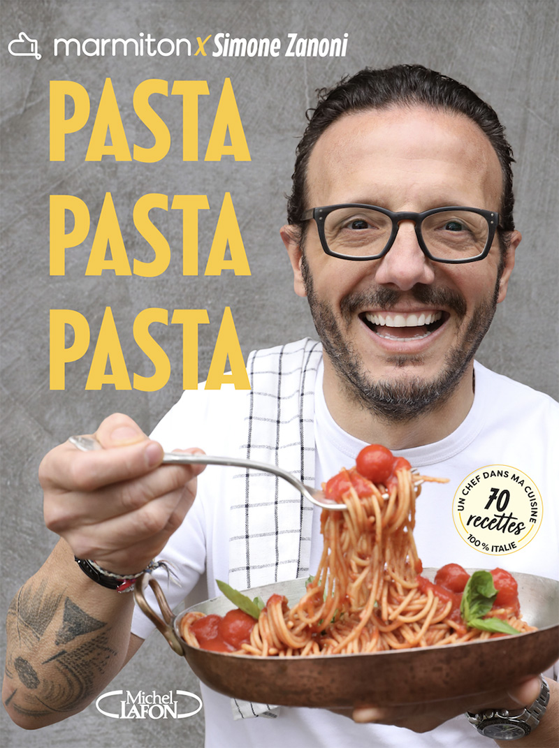 Simone Zanoni - Marmiton - PASTA PASTA PASTA