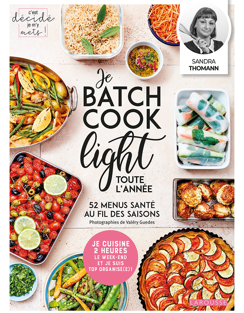Je BATCH COOK light TOUTE L’ANNÉE