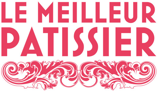 Le Meilleur Pâtissier