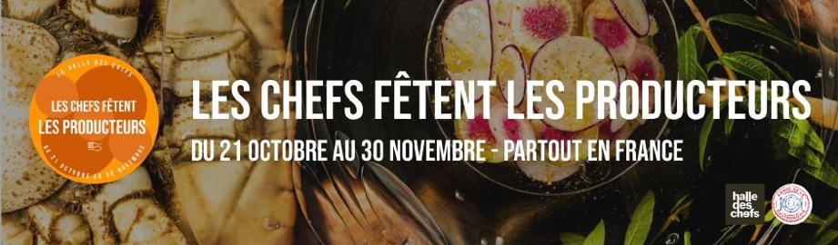 Les Chefs fetent les producteurs