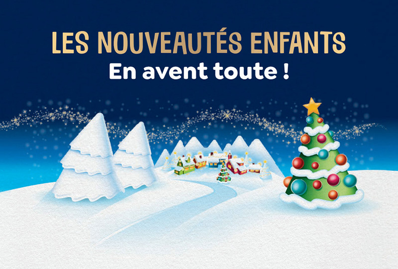 LES NOUVEAUTÉS ENFANTS