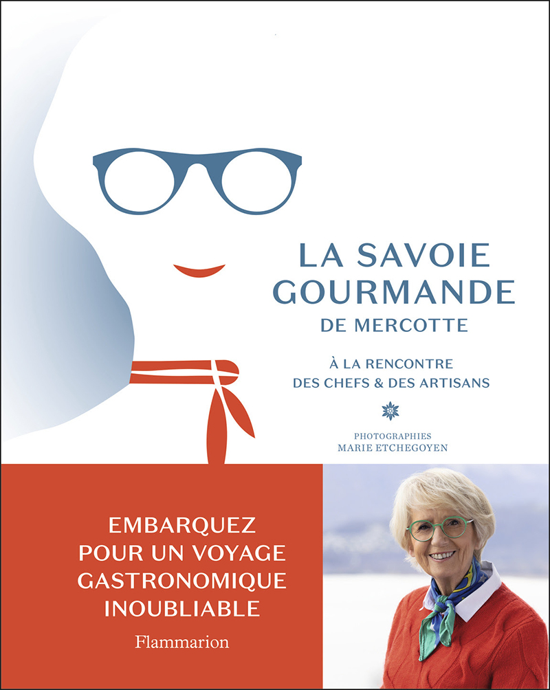 Savoie gourmande de Mercotte