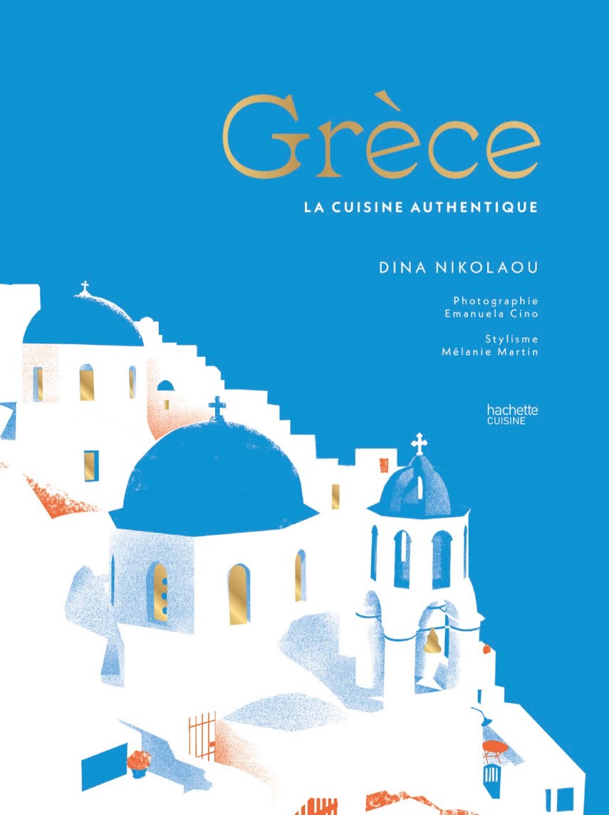 Grèce” La cuisine authentique Dina Nikolaou