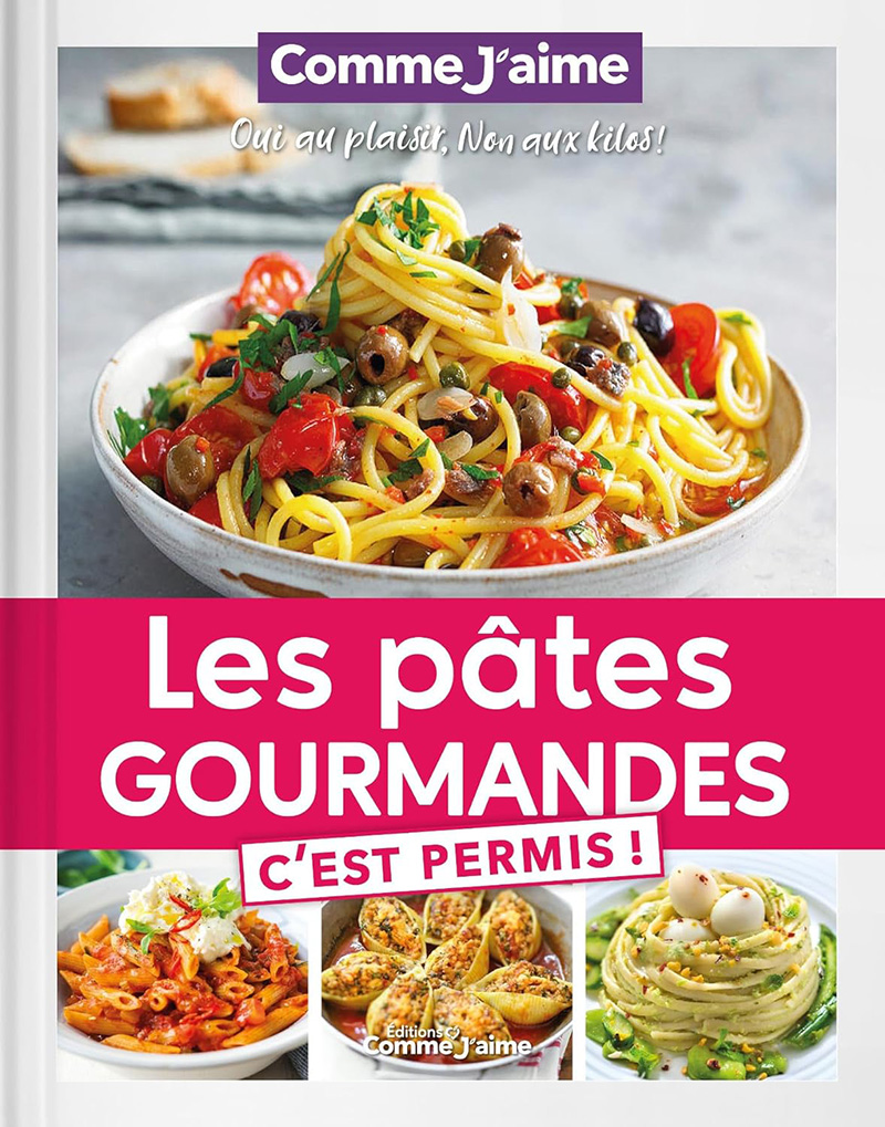 Les pâtes gourmandes, c’est permis !