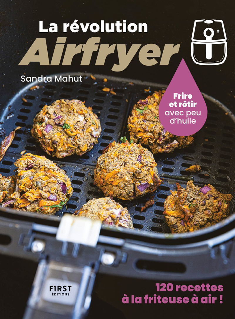 La révolution Airfryer