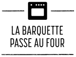 Barquette passe au four