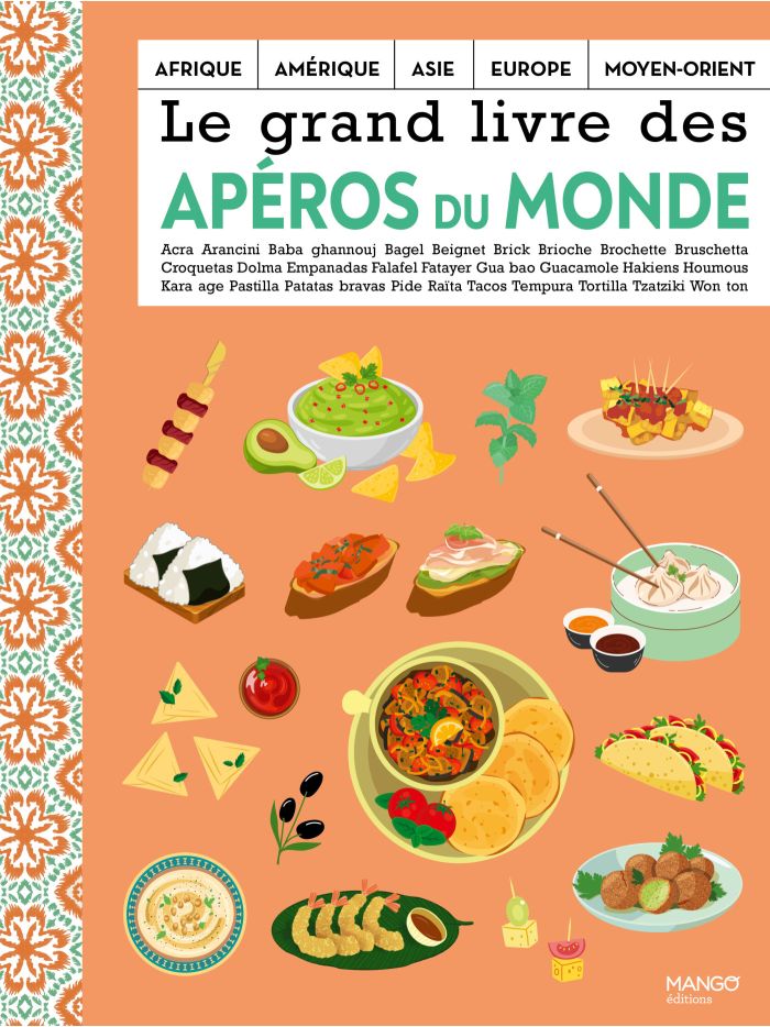 Grand livre des apéros du monde